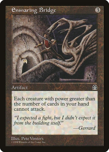 Ensnaring bridge sth mtg - ensnaring,